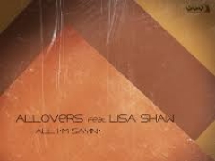 ALLOVERS & LISA SHAW