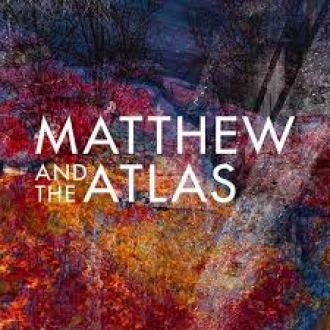 MATTHEW & THE ATLAS