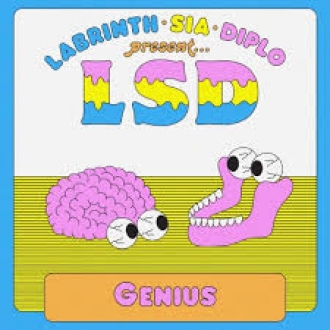 LSD (LABRINTH, SIA, DIPLO)