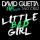 DAVID GUETTA & TAIO CRUZ & LUDACRIS &ndash; LITTLE BAD GIRL