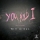 WILL ARMEX & KATY M &ndash; YOU AND I