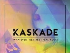 KASKADE & KOLAJ