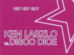 KEN LASZLO VS. DISCO DICE