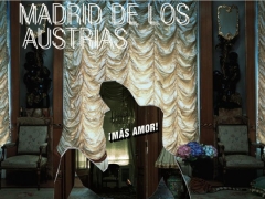 MADRID DE LOS AUSTRIAS