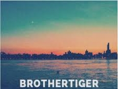 BROTHERTIGER