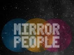MIRROR PEOPLE