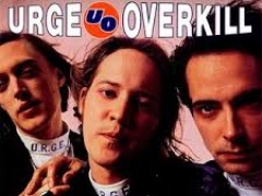 URGE OVERKILL
