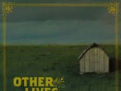 OTHER LIVES