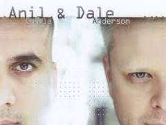 ANIL CHAWLA & DALE ANDERSON