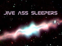 JIVE ASS SLEEPERS