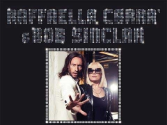 BOB SINCLAR & RAFAELLA CARA