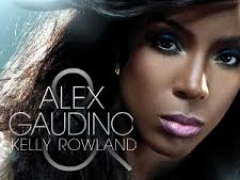ALEX GAUDINO & KELLY ROWLAND