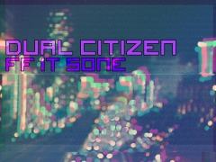 DUAL CITIZEN