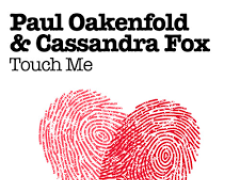 PAUL OAKENFOLD & CASSANDRA FOX