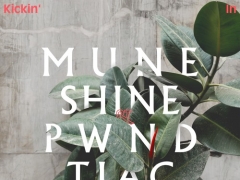 MUNESHINE & PWNDTIAC