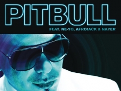 PITBULL & NE-YO & AFROJACK