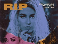 SOFIA REYES & RITA ORA & ANITTA