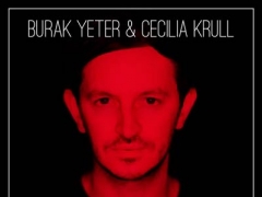 BURAK YETER & CECILIA KRULL