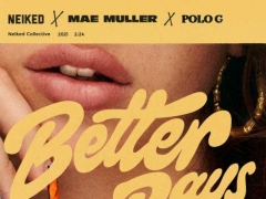 NEIKED & Mae Muller & Polo G