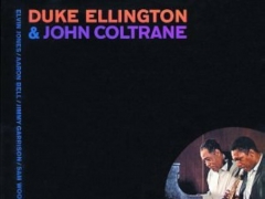 DUKE ELLINGTON, JOHN COLTRANE