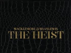 MACKLEMORE (feat. RYAN LEWIS, RAY DALTON)