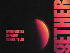 DAVID GUETTA & HYPATON & BONNIE TYLER