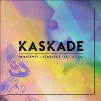 KASKADE & KOLAJ