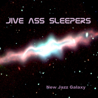 JIVE ASS SLEEPERS
