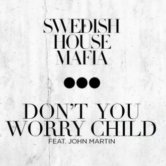 SWEDISH HOUSE MAFIA & JOHN MARTIN