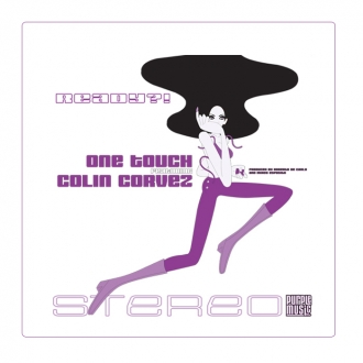 ONE TOUCH & COLIN CORVEZ