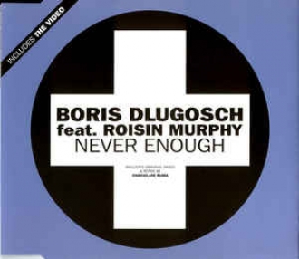 BORIS DLUGOSCH & ROISIN MURPHY