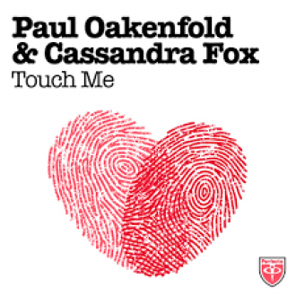 PAUL OAKENFOLD & CASSANDRA FOX