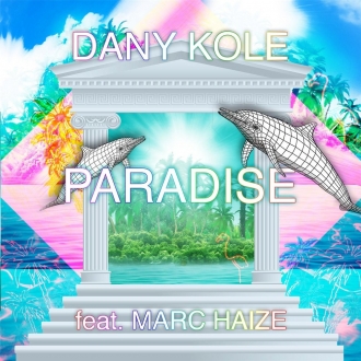 DANY KOLE & MARC HAIZE