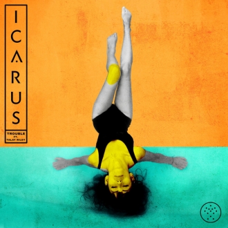ICARUS & TALAY RILEY