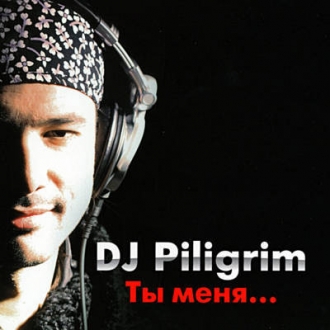 DJ PILIGRIM