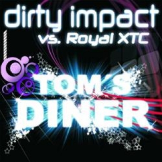 DIRTY IMPACT & ROYAL XTC
