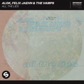 ALOK & FELIXC JAEHN & THE VAMPS