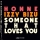 HONNE & IZZY BIZU &ndash; Someone That Loves You