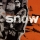 SNOW &ndash; INFORMER