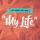 JUST KIDDIN & DIRTY RADIO &ndash; My Life