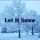 MISTER MAN &ndash; Let It Snow